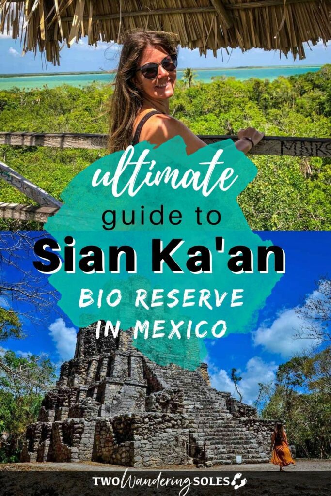 Sian Ka'an Bio Reserve Mexico | Two Wandering Soles