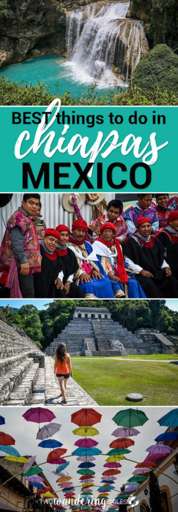 Things to Do in Chiapas Mexico | Two Wandering Soles