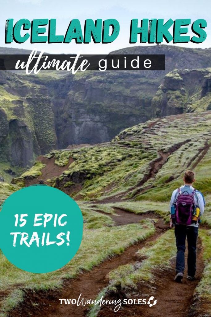 Iceland Hikes | Two Wandering Soles