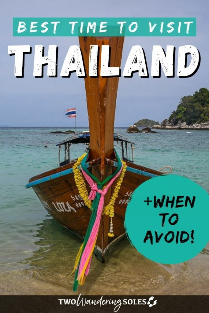 Best Time to Visit Thailand | Two Wandering Soles