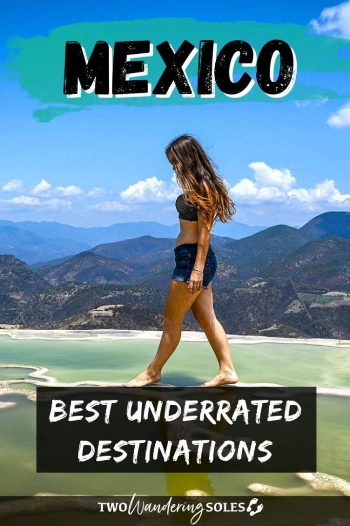 Best Places to Visit in Mexico | Two Wandering Soles