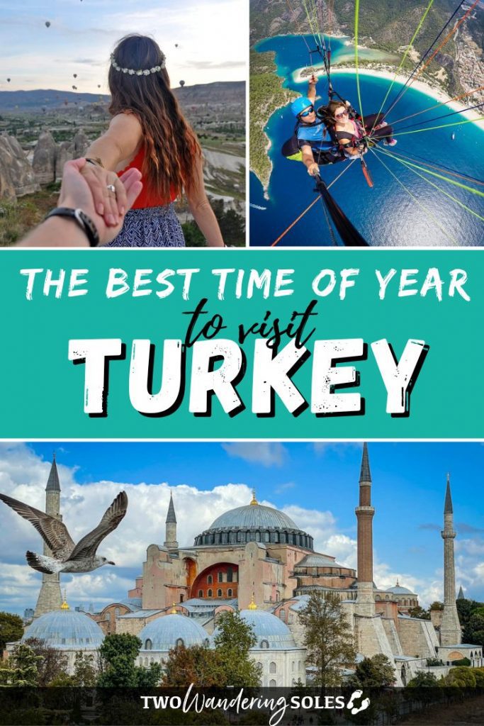 Best Time to Visit Turkey | Two Wandering Soles