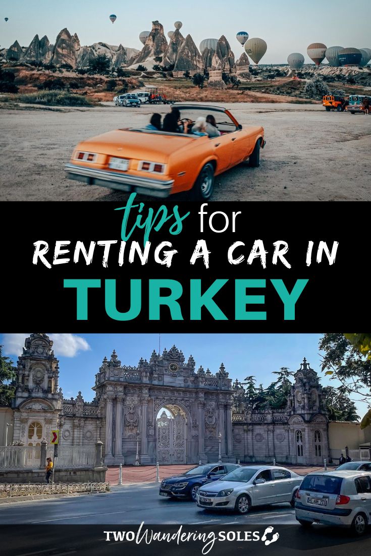 Renting a Car in Turkey ULTIMATE Guide + Tips Two Wandering Soles