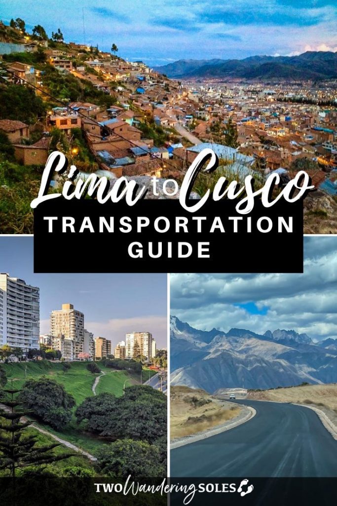 Lima to Cusco | Two Wandering Soles