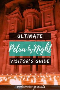 Petra at Night: How to Go & Is It Worth It? Two Wandering Soles