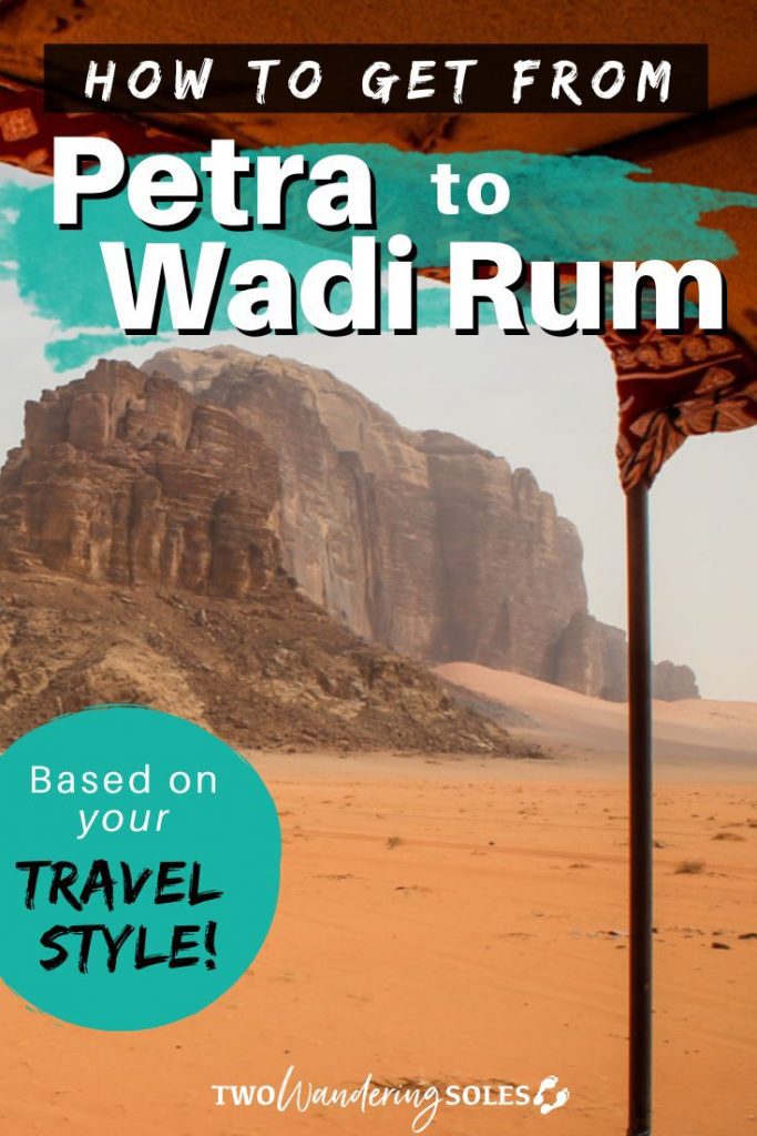 Petra to Wadi Rum | Two Wandering Soles