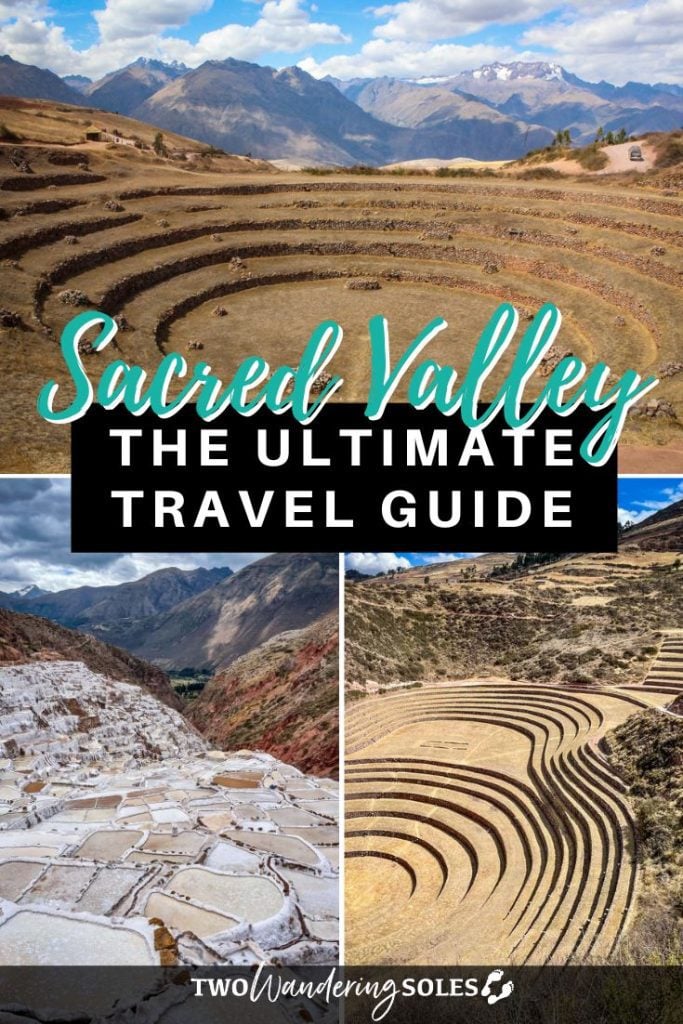 Sacred Valley Peru | Two Wandering Soles