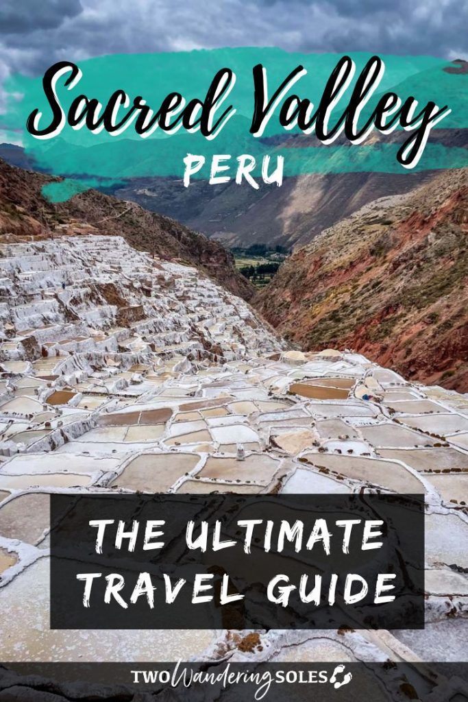 Sacred Valley Peru | Two Wandering Soles