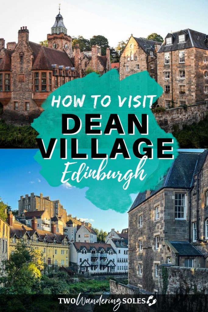 Dean Village Edinburgh | Two Wandering Soles