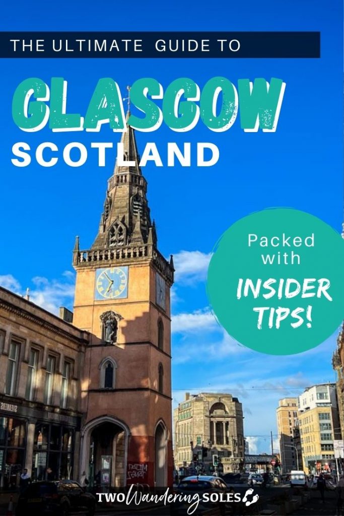 Things to Do in Glasgow | Two Wandering Soles