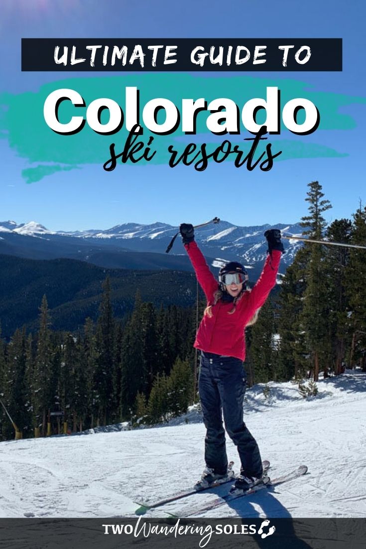 Best Colorado Ski Resorts | Two Wandering Soles