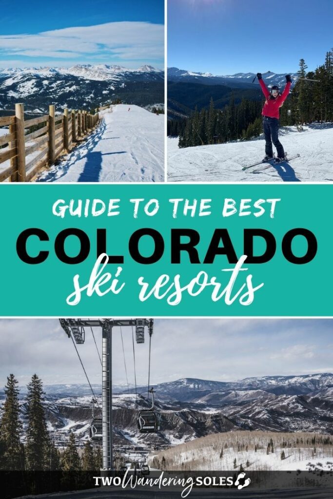 Colorado Ski Resorts | Two Wandering Soles