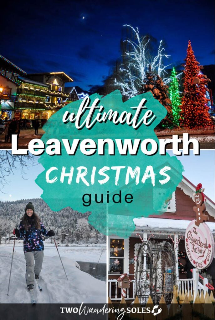 Leavenworth Washington Christmas | Two Wandering Soles