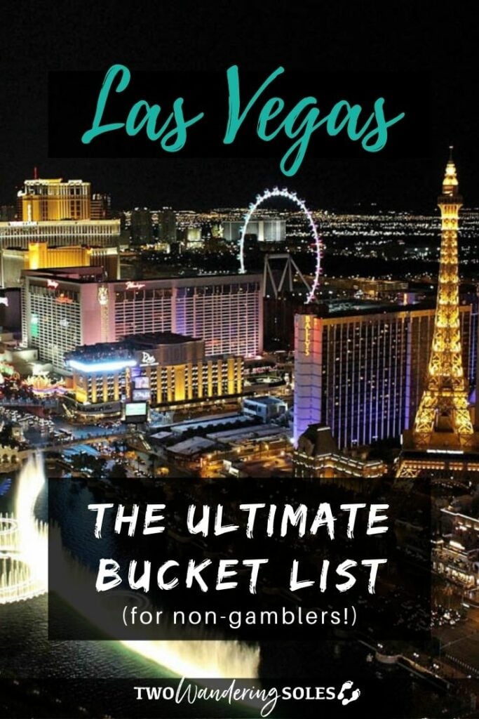 Things to Do in Las Vegas | Two Wandering Soles