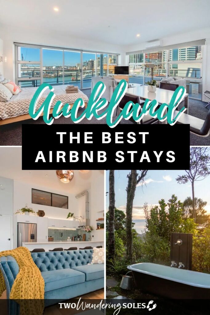 Airbnbs in Auckland | Two Wandering Soles