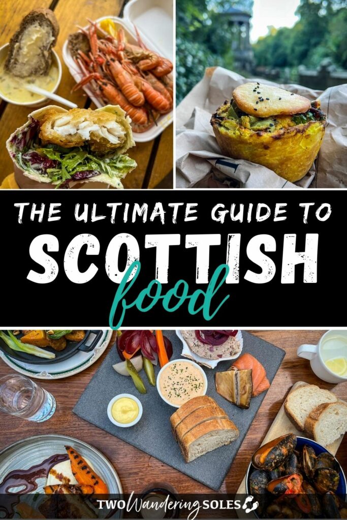 Scottish Food | Two Wandering Soles
