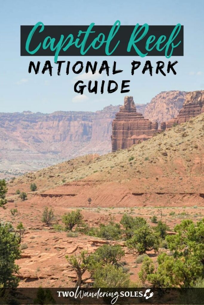 Things to Do in Capitol Reef National Park | Two Wandering Soles