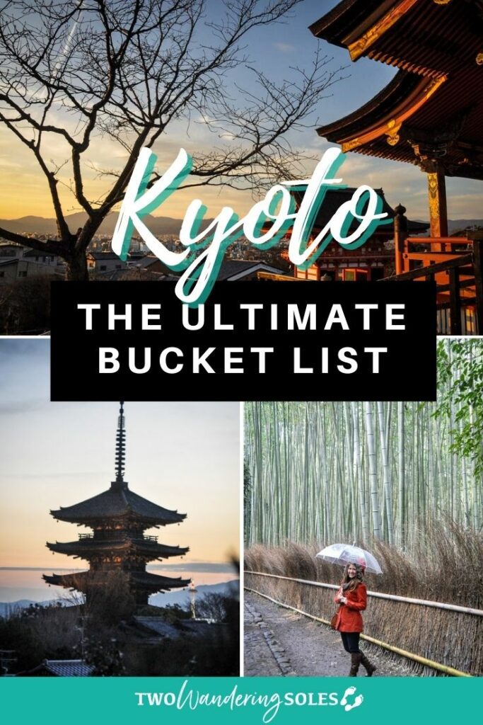 Things to do in Kyoto | Two Wandering Soles