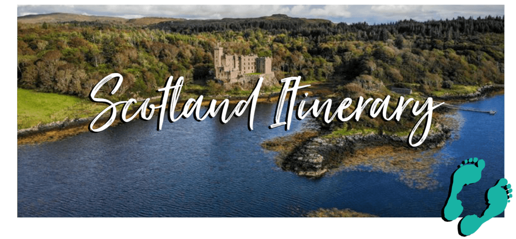 Scotland Itinerary