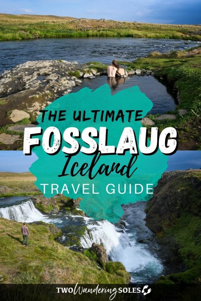 Fosslaug & Reykjafoss Iceland | Two Wandering Soles
