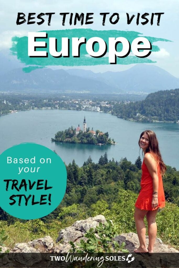 Best Time to Visit Europe | Two Wandering Soles