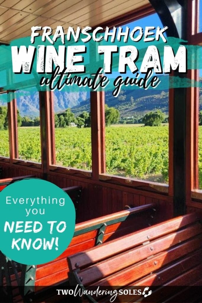 Franschhoek Wine Tram | Two Wandering Soles