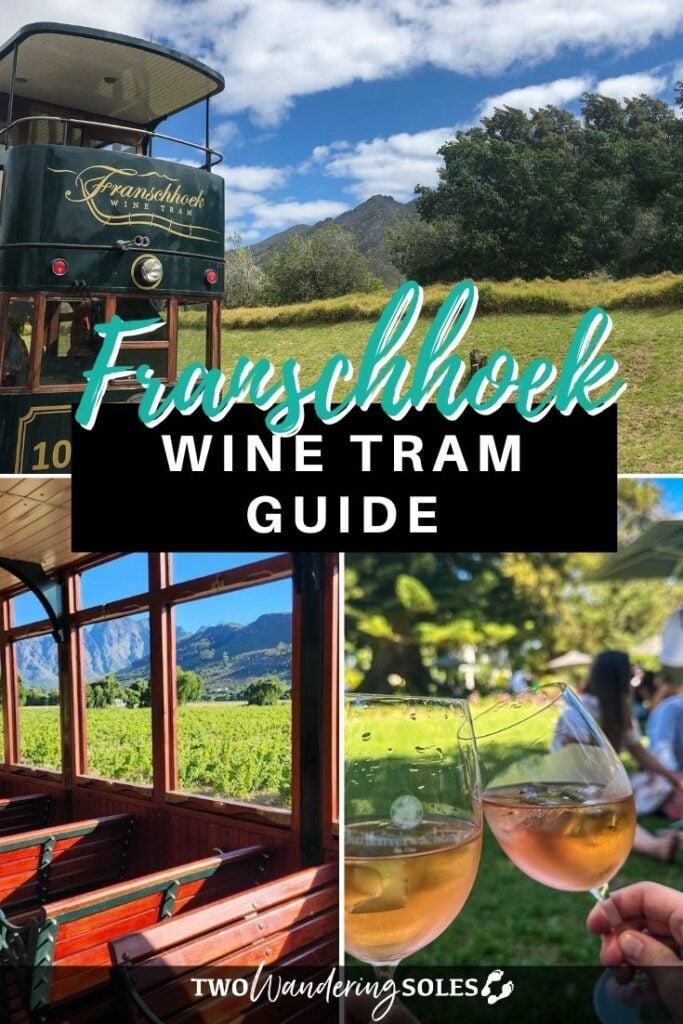 Franschhoek Wine Tram | Two Wandering Soles