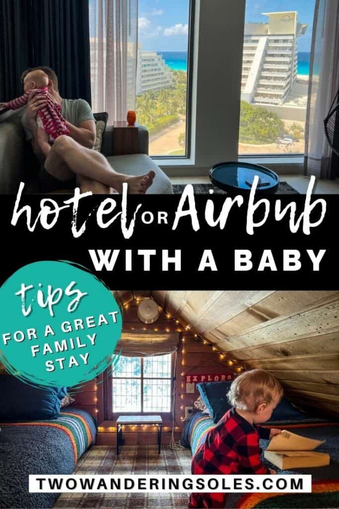 Hotel Airbnb with a baby (Pin D)