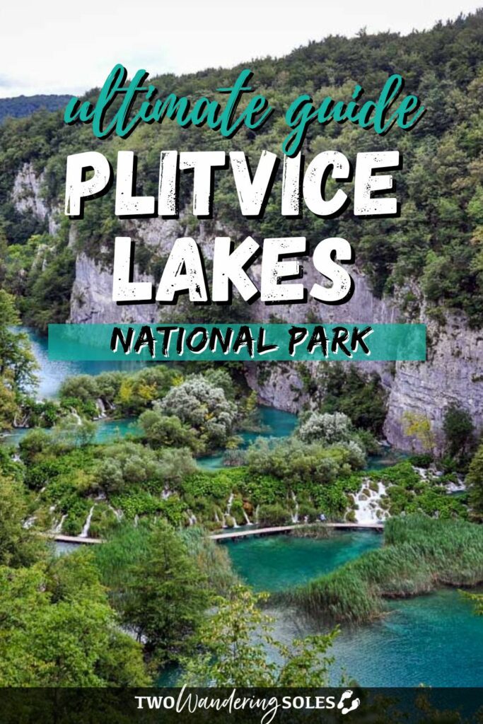 Plitvice Lakes National Park | Two Wandering Soles