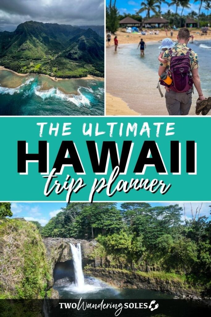 Hawaii Trip Planner | Two Wandering Soles