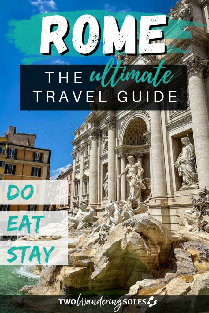 Things to Do in Rome | Two Wandering Soles