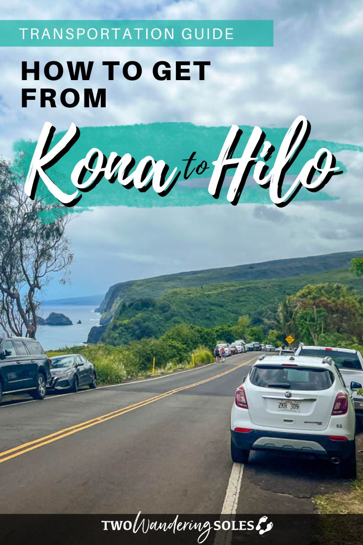 How to get from Kona to Hilo on Hawaii’s Big Island