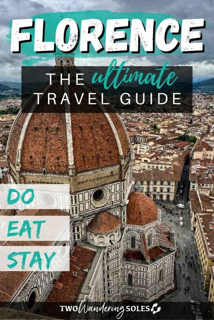 Things to Do in Florence | Two Wandering Soles