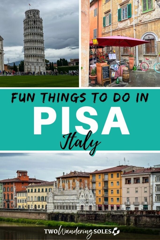 Things to Do in Pisa | Two Wandering Soles