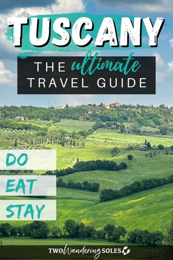 Things to Do in Tuscany | Two Wandering Soles