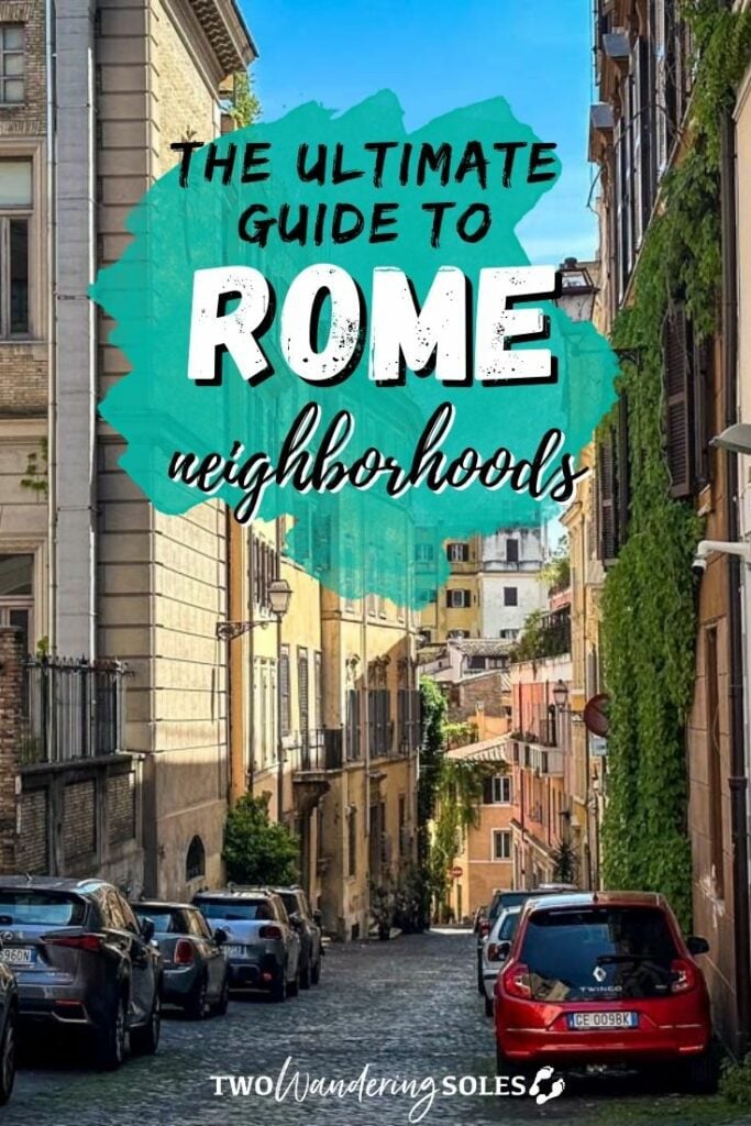 Where to Stay in Rome | Two Wandering Soles