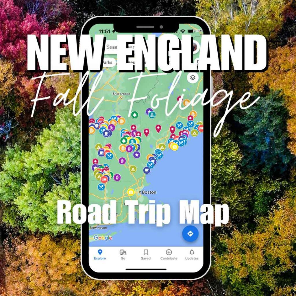 New England Fall Foliage Road Trip Map Two Wandering Soles