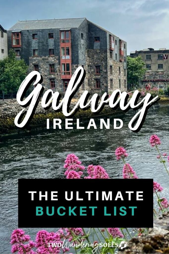 Things to Do in Galway Pinterest