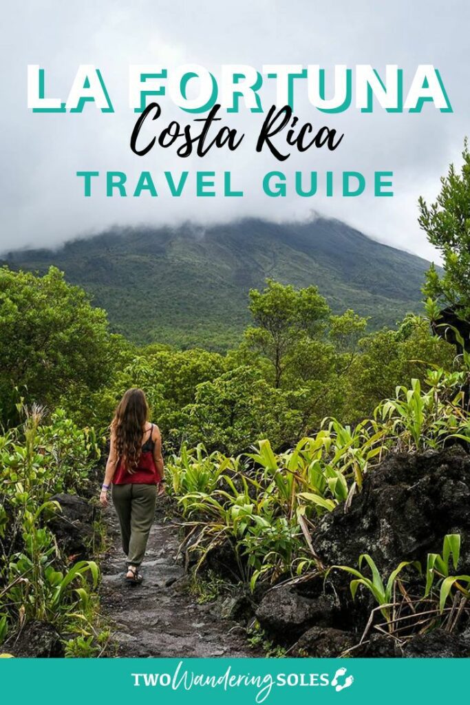 Things to Do in La Fortuna Costa Rica | Two Wandering Soles