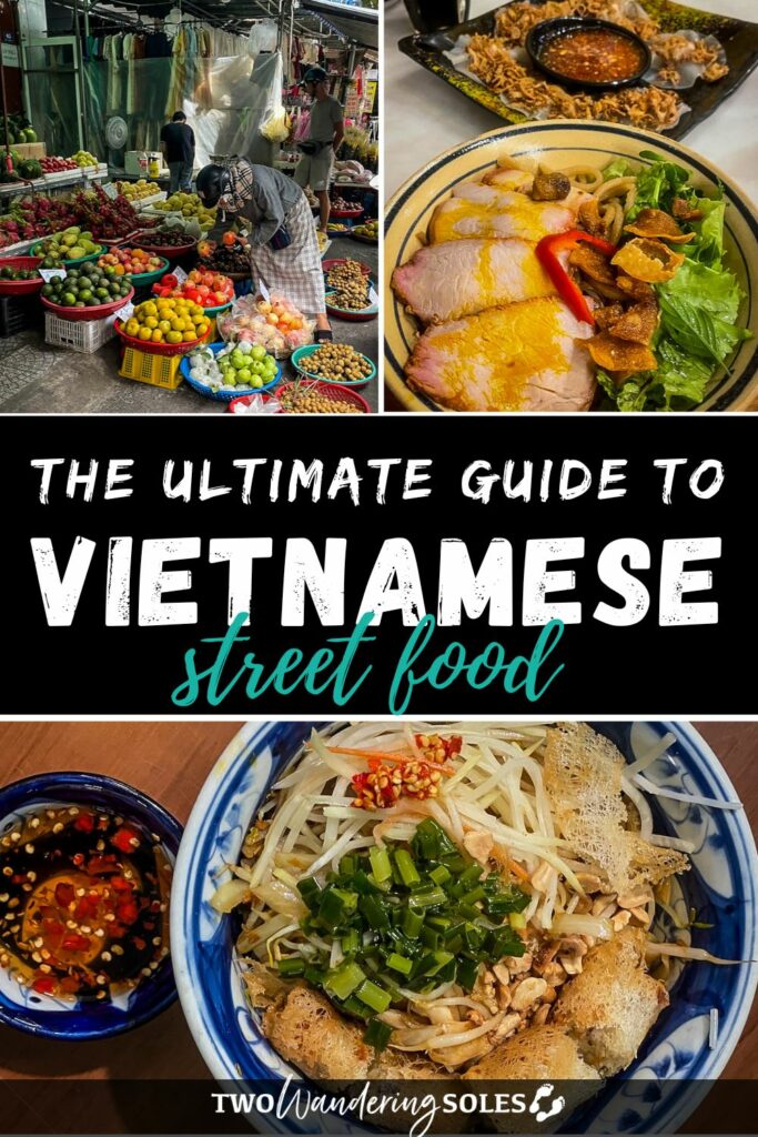 Vietnamese Street Food | Two Wandering Soles