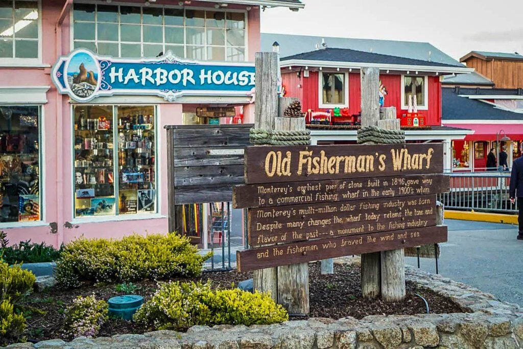 San Francisco to Big Sur road trip | Monterey - Old Fisherman's Wharf