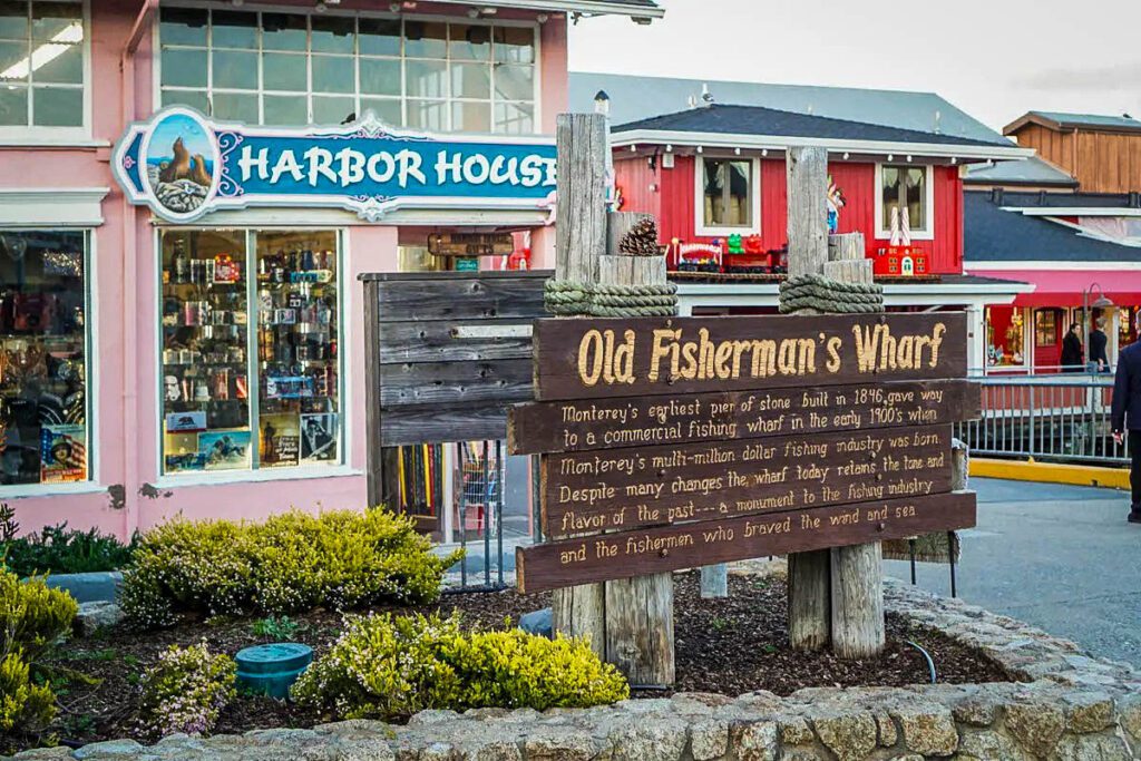 San Francisco to Big Sur road trip | Monterey - Old Fisherman's Wharf