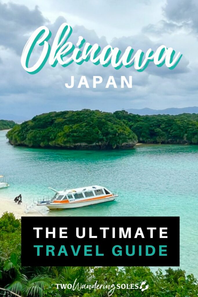 Things to Do in Okinawa Japan | Two Wandering Soles