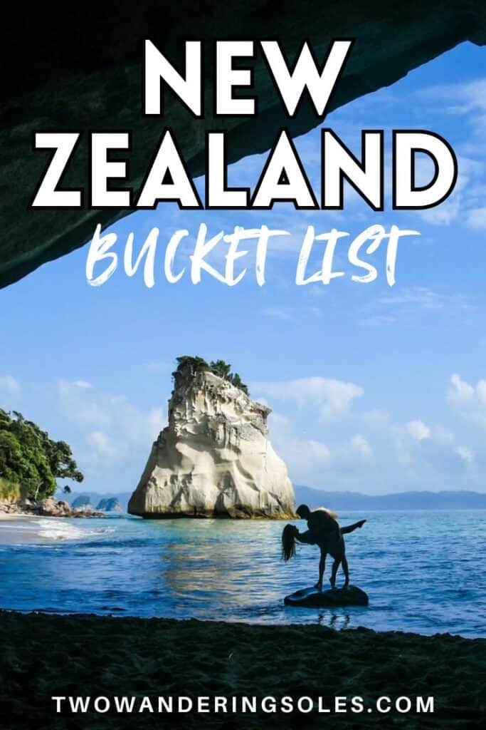 New Zealand Bucket List | Two Wandering Soles