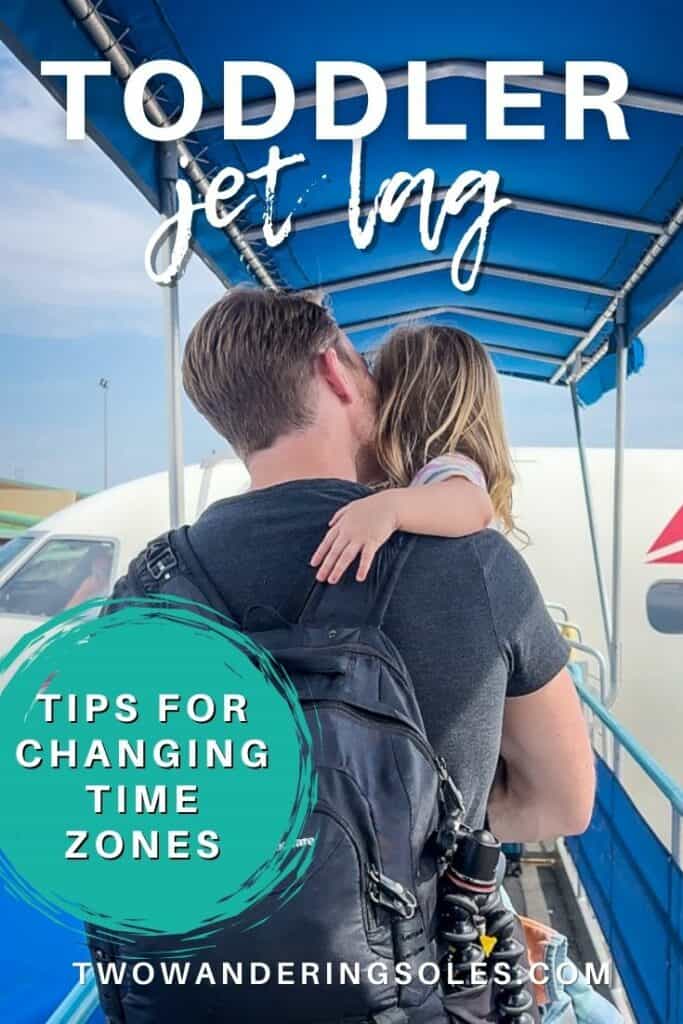 Toddler jet lag (Pin D)