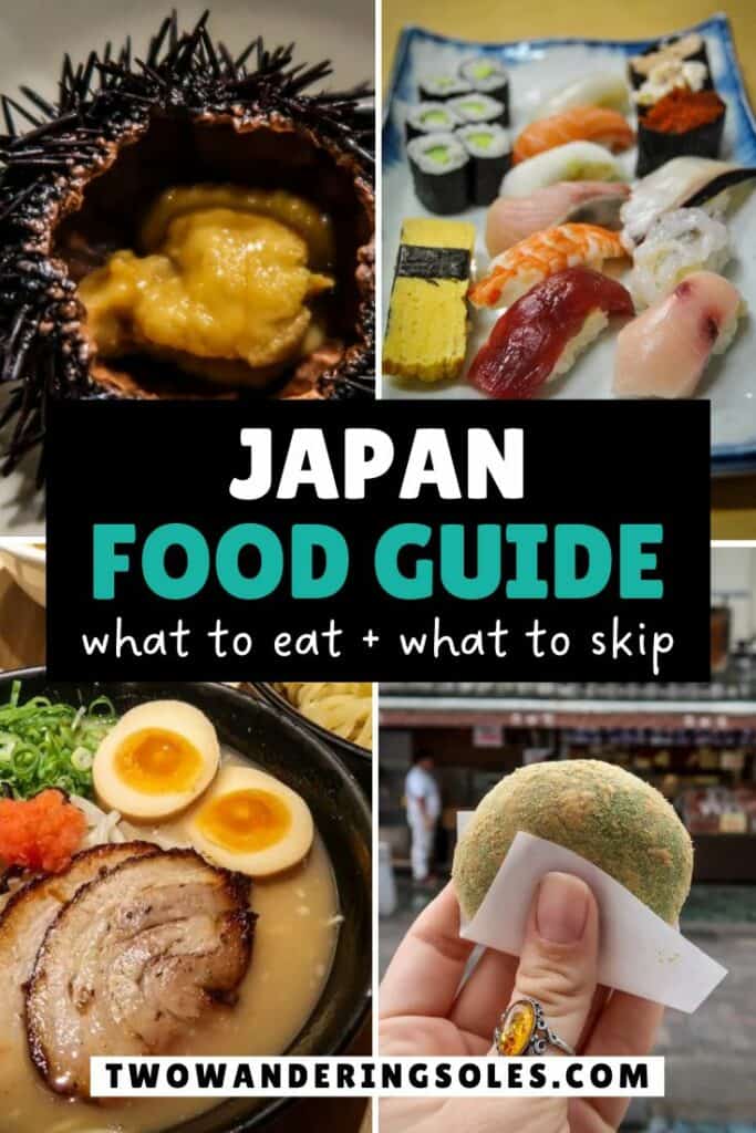 What to eat in Japan | Two Wandering Soles