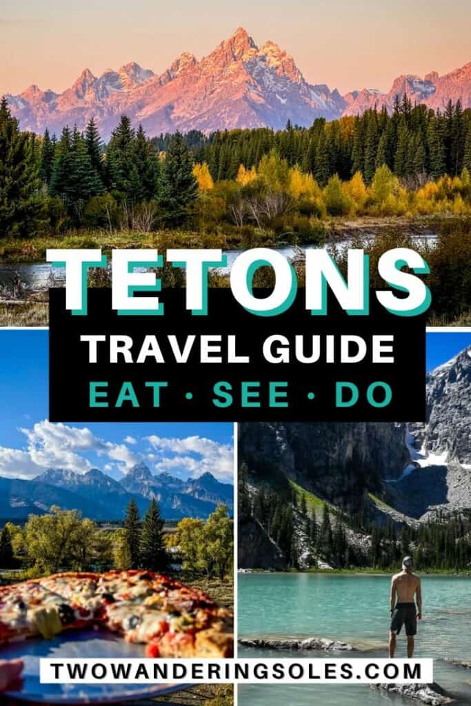 Grand Teton National Park Travel Guide | Two Wandering Soles