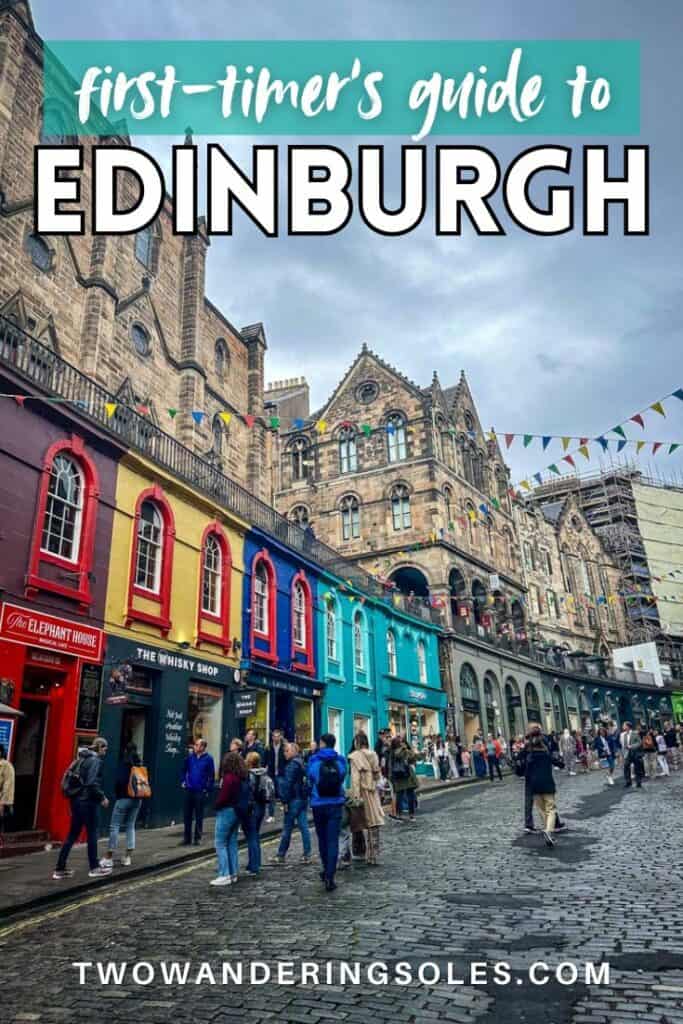 Edinburgh Travel Guide | Two Wandering Soles