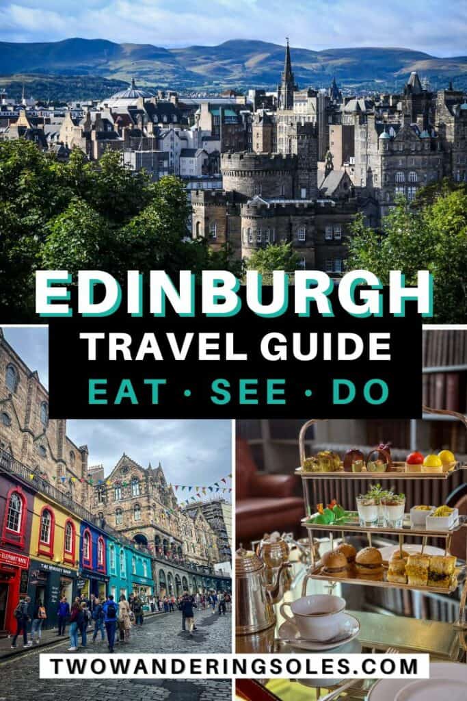 Edinburgh Travel Guide | Two Wandering Soles