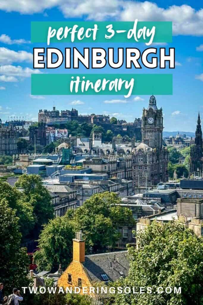 Edinburgh itinerary | Two Wandering Soles